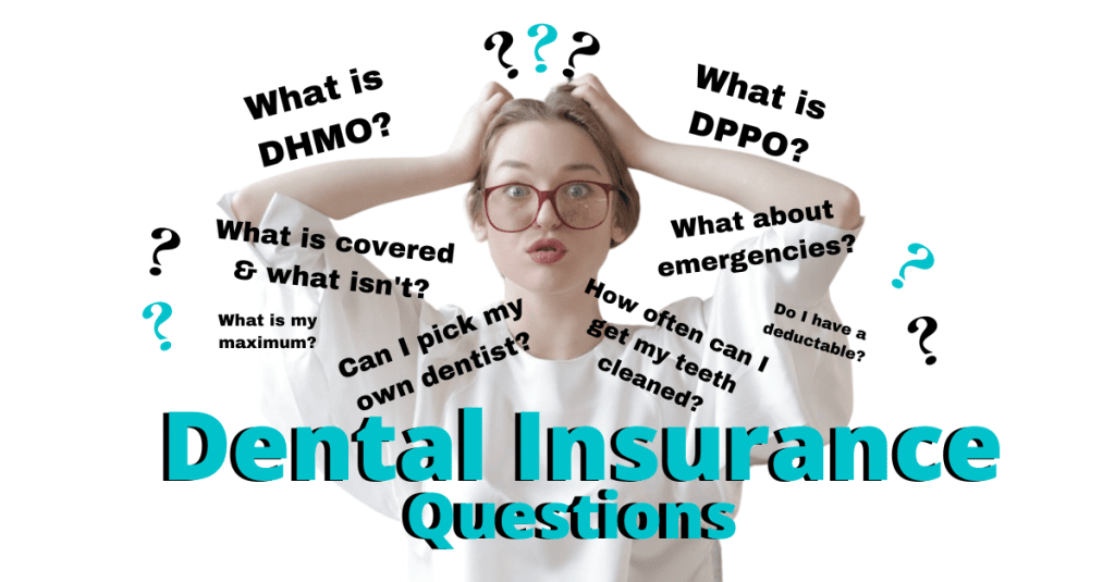 Dental blog: Dental Insurance Questions