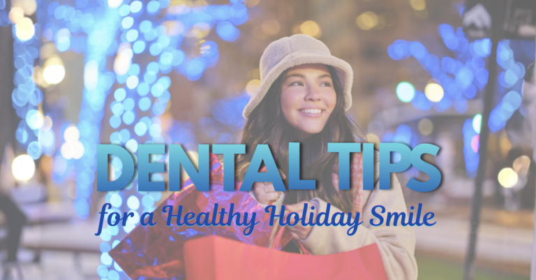 Dental tips for the holidays