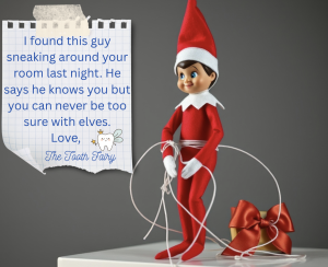 Tooth Fairy note about Elf on a shelf